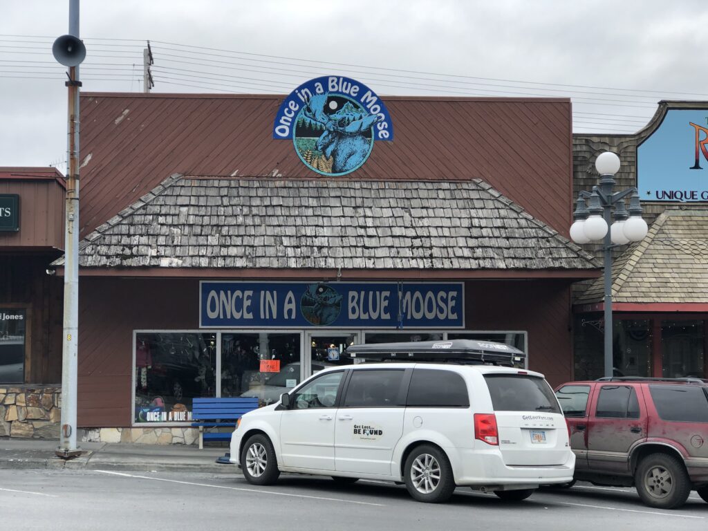 Store sign: Once In a Blue Moose. 